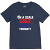 on a scale of one to america how free are you tonight V-Neck Tee