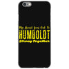 My Heart Goes Out To HUMBOLDT Strong Together iPhone 6/6s Case