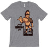 just bring it T-Shirt