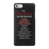 The North Remembers iPhone 7 Case