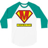 megalomaniac 3/4 Sleeve Shirt