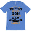 Super Cool Son Of A Freaking Awesome Mom T-Shirt