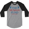 The Human Fund Money For People 3/4 Sleeve Shirt