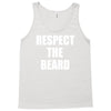 respect the beard Tank Top