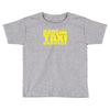 dads taxi Toddler T-shirt