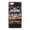 i am a june women iPhone 7 Case