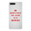 Sometimes The King Is A Woman iPhone 7 Plus Case