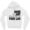 make smart choicees in your life Zipper Hoodie