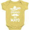 drinko de mayo Baby Onesie