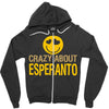 crazy about esperanto Zipper Hoodie