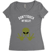 Alien Says Don't Touch My Belly Women's Triblend Scoop T-shirt