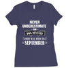 never underestimate an old man who was born in september Ladies Fitted T-Shirt