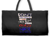 she is a crazy nurse Weekender Totes