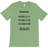 number one dad funny t shirt binary nerd geek tee s 3xl T-Shirt