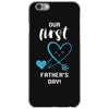 Our First Father's Day! Baby Boy iPhone 6/6s Case