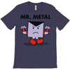 mr. metal T-Shirt