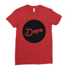 Dope Ladies Fitted T-Shirt