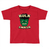 hulk smash Toddler T-shirt