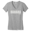 hahaha fu%k you Women's V-Neck T-Shirt