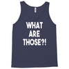 what are those Tank Top