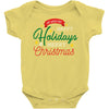 we wish you happy holidays &amp; merry christmas Baby Bodysuit