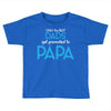 Only the Best Dads get Promoted to Papa Toddler T-shirt