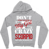 don't flirt with me i love may girl she is a crazy scorpio she will mu Zipper Hoodie