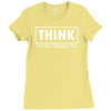 think shirt Ladies Fitted T-Shirt