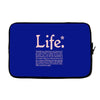 life  available for a limited time only Laptop sleeve