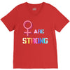 Women's March We are Strong V-Neck Tee