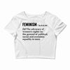 Feminism Noun Crop Top