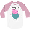 daddy pig 3/4 Sleeve Shirt