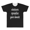 whatever sprinkles your donuts All Over Men's T-shirt