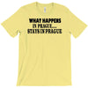 what happens in prague stays in prague T-Shirt
