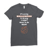 loving halloween is right Ladies Fitted T-Shirt