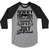 This Guy Is Taken By A Super Sexy July Girlfriend 3/4 Sleeve Shirt