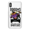 brooms are for amateurs iPhoneX