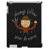always follow your dreams iPad 3 and 4 Case