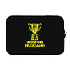 trophy husband Laptop sleeve