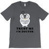 Trust Me i'm Doctor T-Shirt