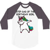step dad of the birthday girll 3/4 Sleeve Shirt
