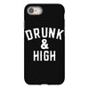 Drunk And High iPhone 8