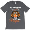 My Favorite People Call Me Papa T-Shirt