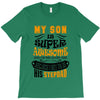My Son Is Super Awesome His Stepdad T-Shirt