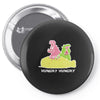 so hungry Pin-back button