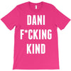 Dani Kind T-Shirt