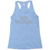 rice waitlist Racerback Tank