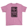 stop blue on black crime Youth Tee