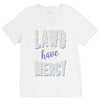 lawd have mercy V-Neck Tee