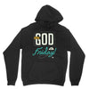 Thank GOD it's Friday Unisex Hoodie